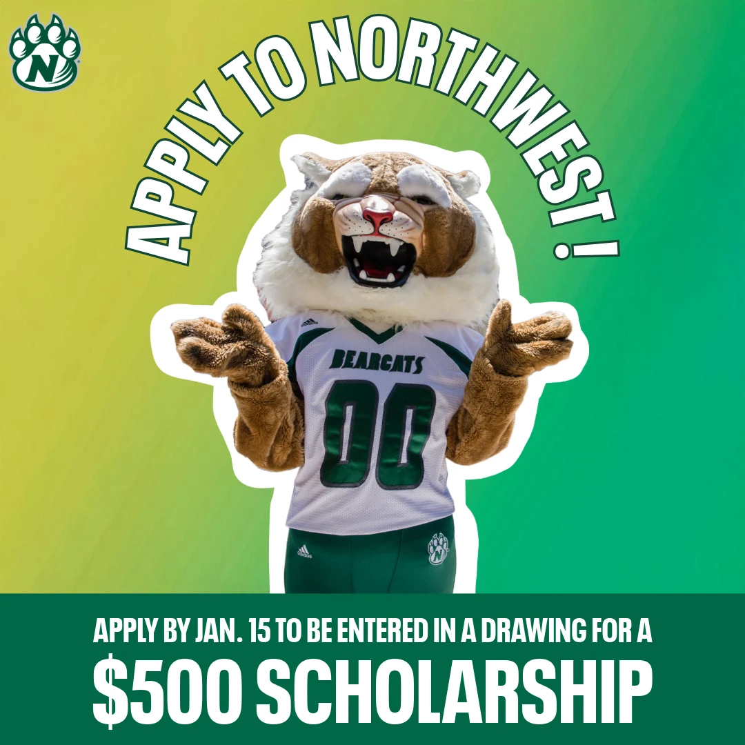 Apply to Northwest by Jan. 15 to be entered in a drawing for a scholarship